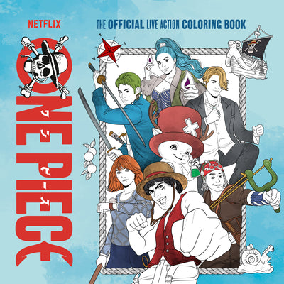 Cover Image for One Piece: The Official Live Action Coloring Book -- Netflix, Paperback