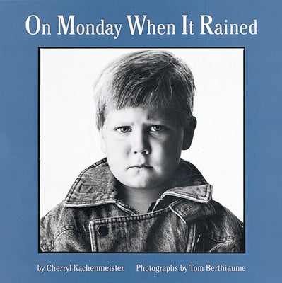 Cover Image for On Monday When It Rained -- Cherryl Kachenmeister, Paperback