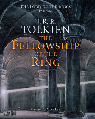 Cover Image for The Fellowship of the Ring: Being the First Part of the Lord of the Rings -- J. R. R. Tolkien, Hardcover