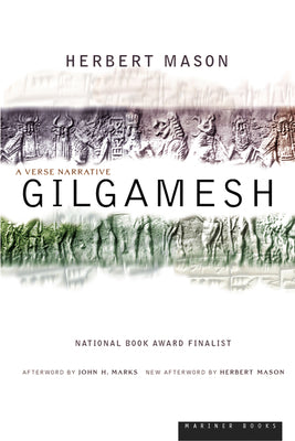 Cover Image for Gilgamesh: A Verse Narrative -- Herbert Mason, Paperback