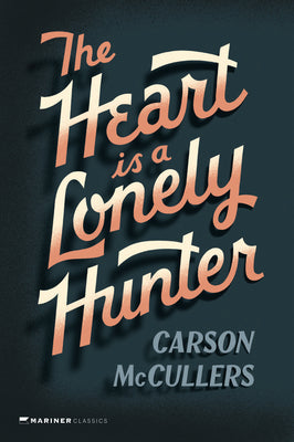 Cover Image for Heart Is a Lonely Hunter -- Carson McCullers, Paperback