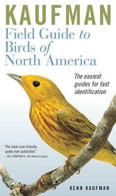 Cover Image for Kaufman Field Guide to Birds of North America -- Kenn Kaufman, Hardcover