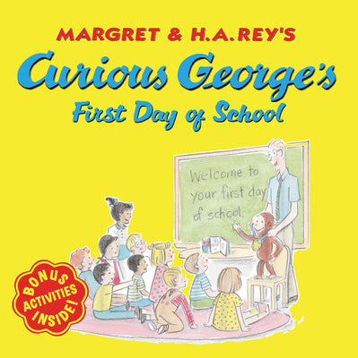 Cover Image for Curious George's First Day of School -- H. A. Rey, Paperback