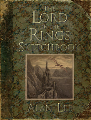 Cover Image for The Lord of the Rings Sketchbook -- Alan Lee, Hardcover