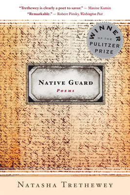 Cover Image for Native Guard: Poems -- Natasha Trethewey, TP