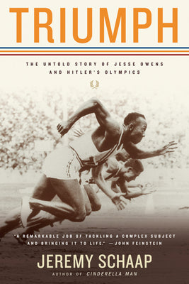 Cover Image for Triumph: The Untold Story of Jesse Owens and Hitler's Olympics -- Jeremy Schaap, Paperback