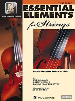 Cover Image for Essential Elements for Strings Viola Book 1 Beginner Viola Sheet Music and Eei Online Resources -- Robert Gillespie, Hardcover