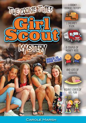 Cover Image for The Cookie Thief Girl Scout Mystery -- Carole Marsh, Paperback