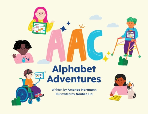 Cover Image for AAC Alphabet Adventures -- Amanda C. Hartmann, Paperback