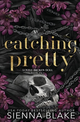 Cover Image for Catching Pretty: A Dark Captive Romance -- Sienna Blake, Paperback