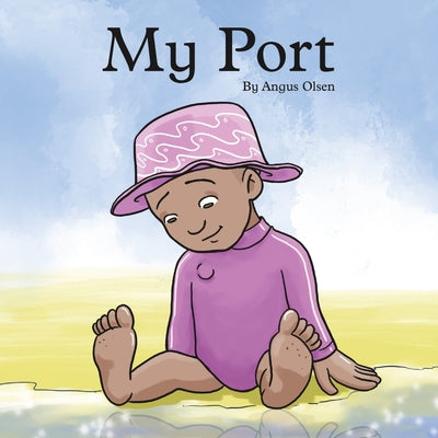 Cover Image for My Port -- Angus Olsen, Paperback
