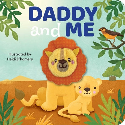 Cover Image for Daddy & Me: Finger Puppet Board Book -- Heidi D'Hamers, Board Books