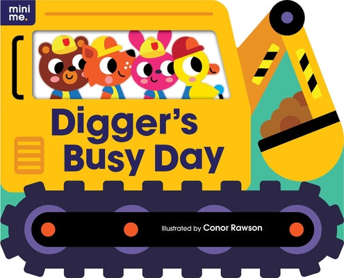 Cover Image for Digger's Busy Day: Shaped Board Book -- Conor Rawson, Board Book