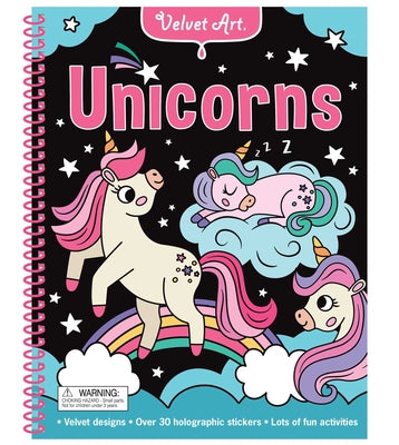 Cover Image for Velvet Art: Unicorns: Activity Book with Velvet Coloring Pages and Holographic Stickers -- Lake Press, Spiral