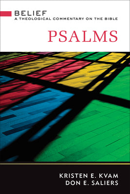 Cover Image for Psalms: A Theological Commentary on the Bible -- Kristen E. Kvam, Hardcover