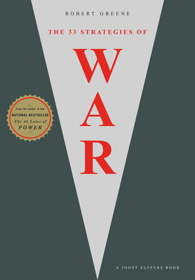 Cover Image for The 33 Strategies of War -- Robert Greene, Hardcover