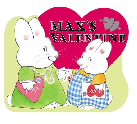 Cover Image for Max's Valentine -- Rosemary Wells, Board Books