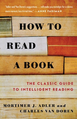 Cover Image for How to Read a Book -- Mortimer J. Adler, Paperback