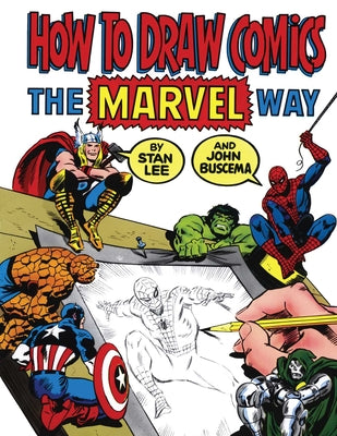Cover Image for How to Draw Comics the Marvel Way -- Stan Lee, Paperback