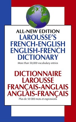 Cover Image for Larousse French English Dictionary -- Larousse, Mass Market Paperback