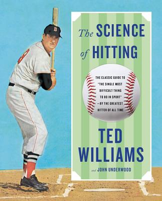 Cover Image for Science of Hitting -- Ted Williams, Paperback