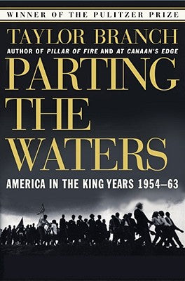Cover Image for Parting the Waters: America in the King Years 1954-63 -- Taylor Branch, Paperback