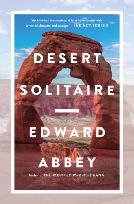 Cover Image for Desert Solitaire -- Edward Abbey, Paperback