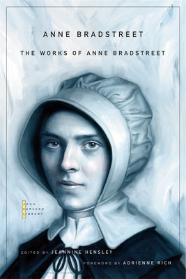 Cover Image for The Works of Anne Bradstreet -- Anne Bradstreet, Paperback