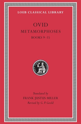 Cover Image for Metamorphoses, Volume II: Books 9-15 -- Ovid, Hardcover