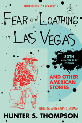 Cover Image for Fear and Loathing in Las Vegas and Other American Stories -- Hunter S. Thompson, Hardcover