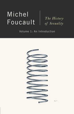 Cover Image for The History of Sexuality: An Introduction -- Michel Foucault, Paperback