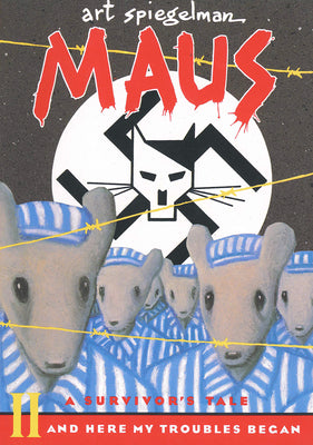 Cover Image for Maus II: A Survivor's Tale: And Here My Troubles Began -- Art Spiegelman, Paperback