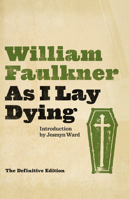 Cover Image for As I Lay Dying -- William Faulkner, Paperback