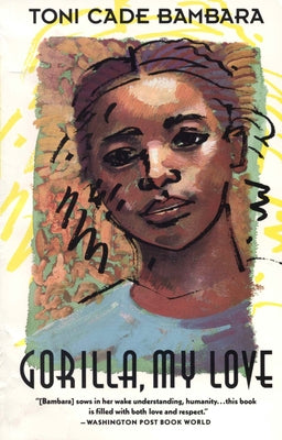 Cover Image for Gorilla, My Love -- Toni Cade Bambara, Paperback