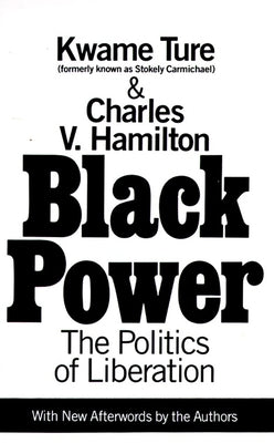 Cover Image for Black Power: Politics of Liberation in America -- Charles V. Hamilton, Paperback