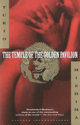 Cover Image for The Temple of the Golden Pavilion -- Yukio Mishima, Paperback