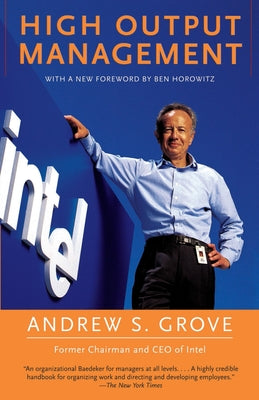 Cover Image for High Output Management -- Andrew S. Grove, Paperback