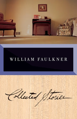 Cover Image for Collected Stories of William Faulkner -- William Faulkner, Paperback