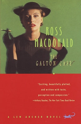Cover Image for The Galton Case: A Lew Archer Novel -- Ross MacDonald, Paperback