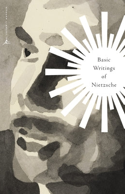 Cover Image for Basic Writings of Nietzsche PB -- Friedrich Nietzsche, Paperback