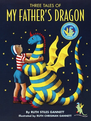 Cover Image for Three Tales of My Father's Dragon -- Ruth Stiles Gannett, Hardcover