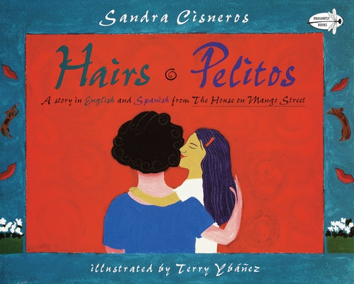 Cover Image for Hairs/Pelitos -- Sandra Cisneros, Paperback