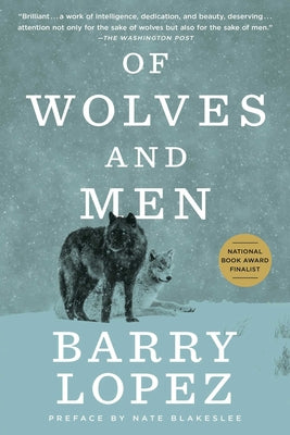 Cover Image for Of Wolves and Men -- Barry Lopez, Paperback