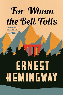 Cover Image for For Whom the Bell Tolls -- Ernest Hemingway, Paperback