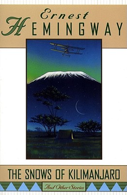 Cover Image for The Snows of Kilimanjaro and Other Stories -- Ernest Hemingway, Paperback