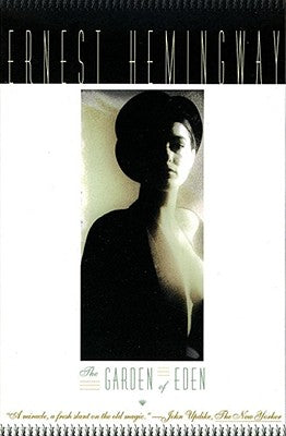 Cover Image for The Garden of Eden -- Ernest Hemingway, Paperback