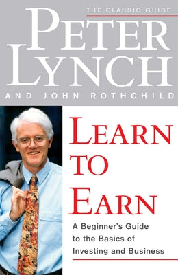 Cover Image for Learn to Earn -- Peter Lynch, Paperback