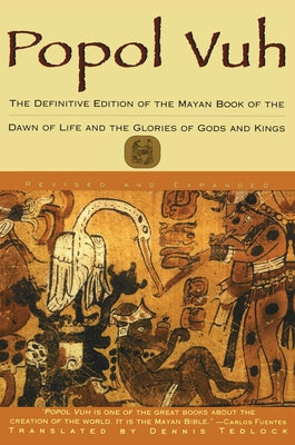 Cover Image for Popol Vuh: The Definitive Edition of the Mayan Book of the Dawn of Life and the Glories of -- Dennis Tedlock, Paperback