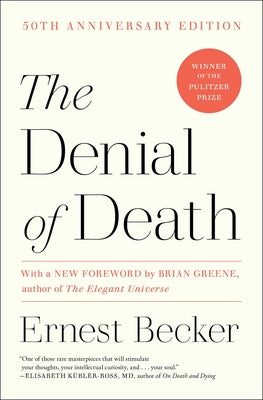 Cover Image for The Denial of Death -- Ernest Becker, Paperback