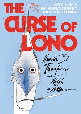 Cover Image for The Curse of Lono -- Hunter S. Thompson, Hardcover